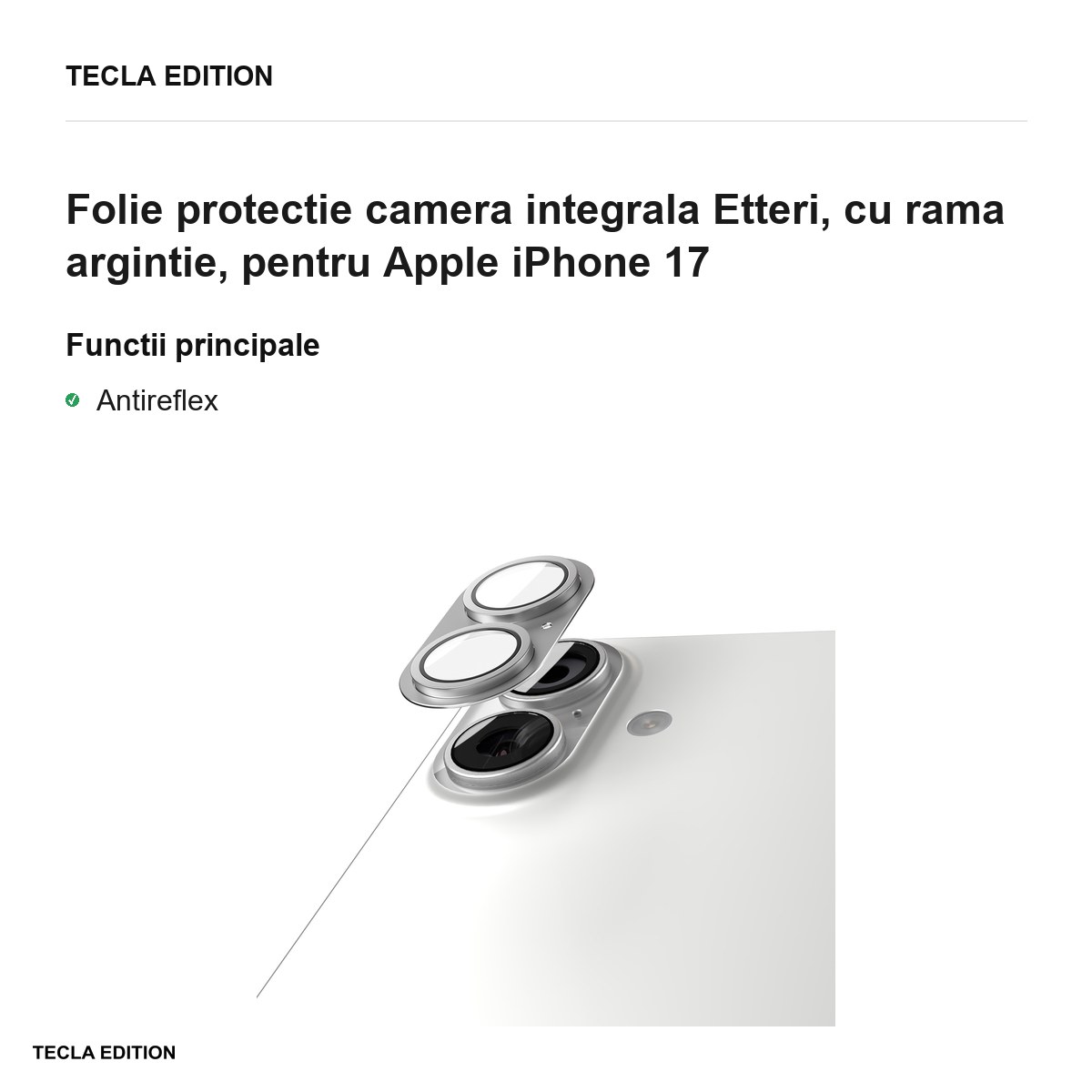 Folie protectie camera integrala Etteri, cu rama argintie, pentru Apple iPhone 17 [1]
