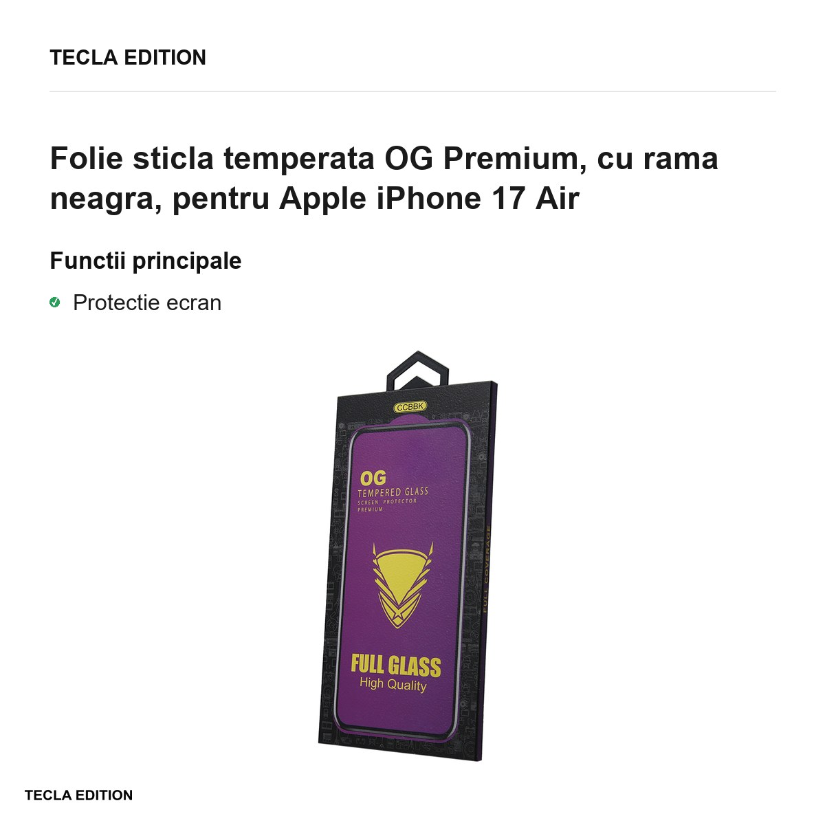 Folie sticla temperata OG Premium, cu rama neagra, pentru Apple iPhone 17 Air [1]