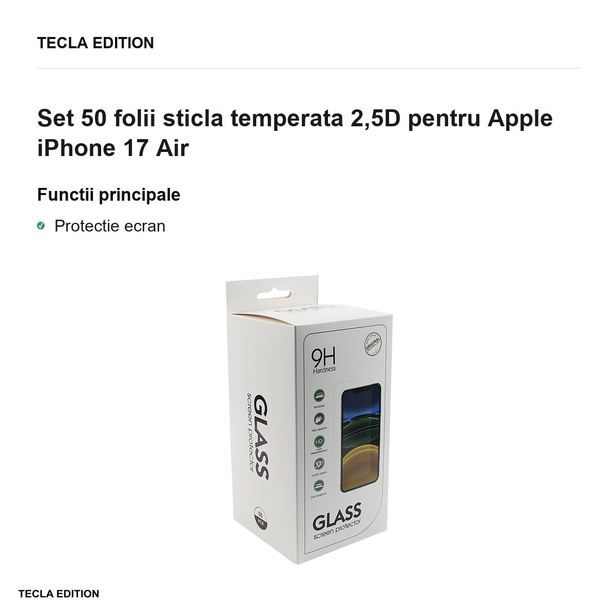 Set 50 folii sticla temperata 2,5D pentru Apple iPhone 17 Air [1]