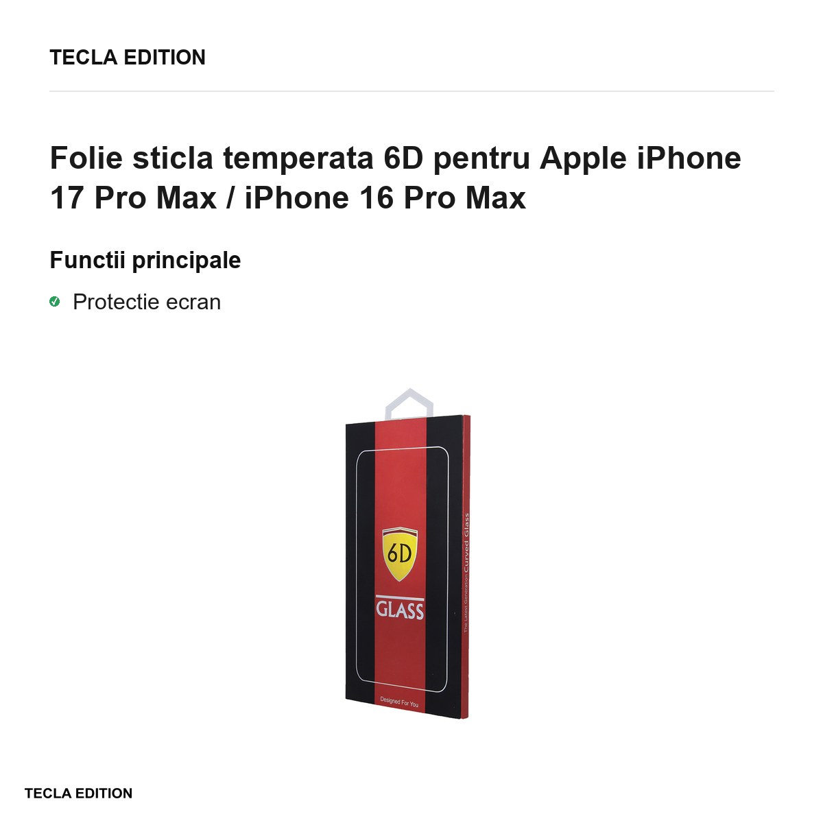 Folie sticla temperata 6D pentru Apple iPhone 17 Pro Max / iPhone 16 Pro Max [1]