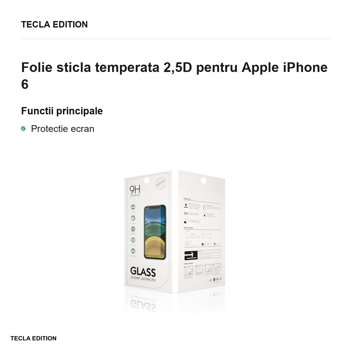 Folie sticla temperata 2,5D pentru Apple iPhone 6 [1]