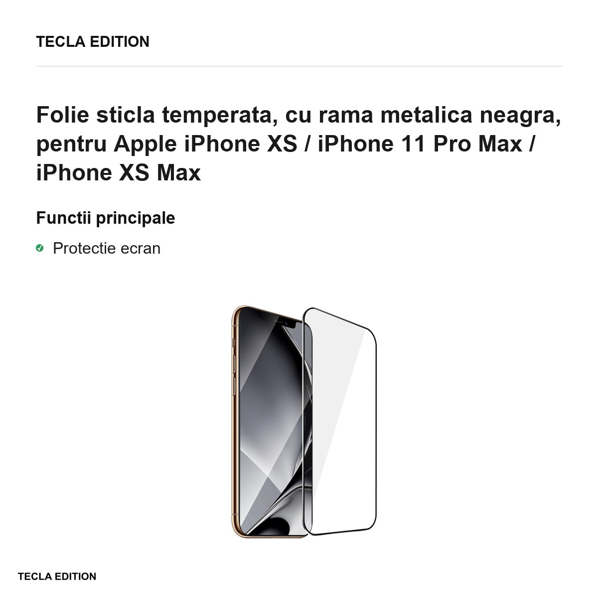 Folie sticla temperata, cu rama metalica neagra, pentru Apple iPhone XS / iPhone 11 Pro Max / iPhone XS Max [1]